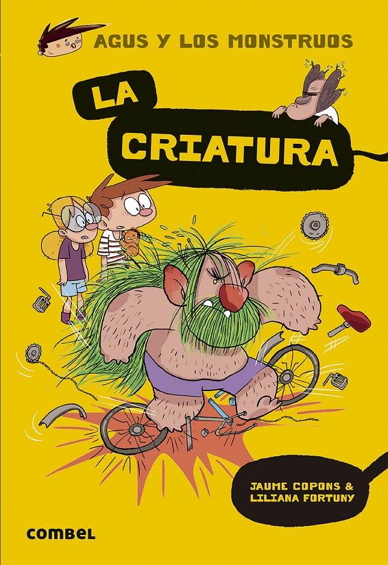 Agus y los monstruos 18 - La Criatura | 9788491016045 | Copons Ramon, Jaume | Llibreria Sendak
