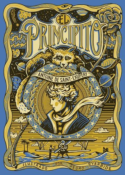 El principito | 9788410378810 | Saint-Exupéry, Antoine de/Oyarbide, Pedro | Llibreria Sendak