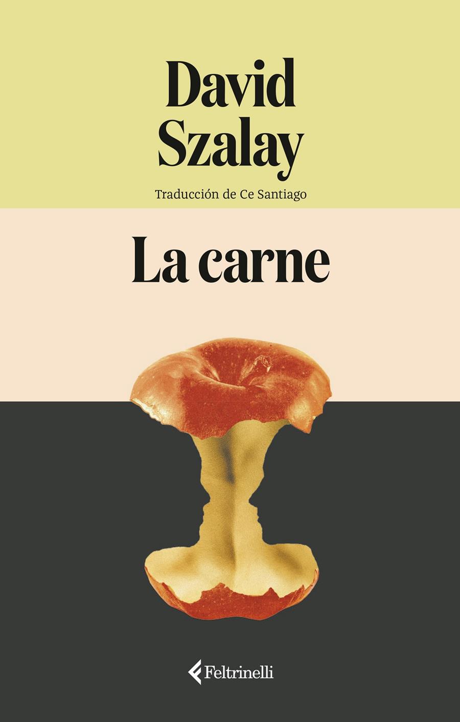 La carne | 9791388111051 | Szalay, David | Llibreria Sendak