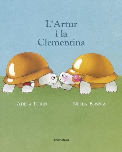 L'Artur i la Clementina | 9788484648857 | Turin, Adela | Llibreria Sendak