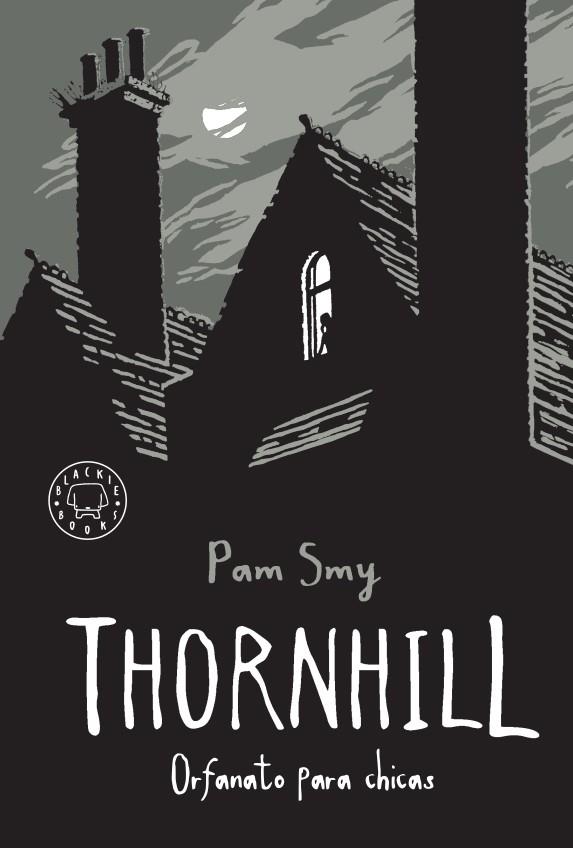 Thornhill | 9788417552527 | Smy, Pam | Llibreria Sendak