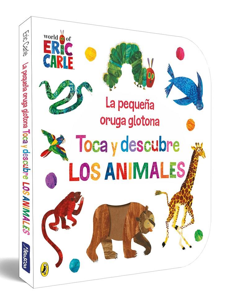 La pequeña oruga glotona. Toca y descubre los animales | 9788448864934 | Carle, Eric | Librería Sendak