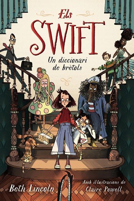 Els Swift. Un diccionari de brètols | 9788448965037 | Lincoln, Beth | Llibreria Sendak