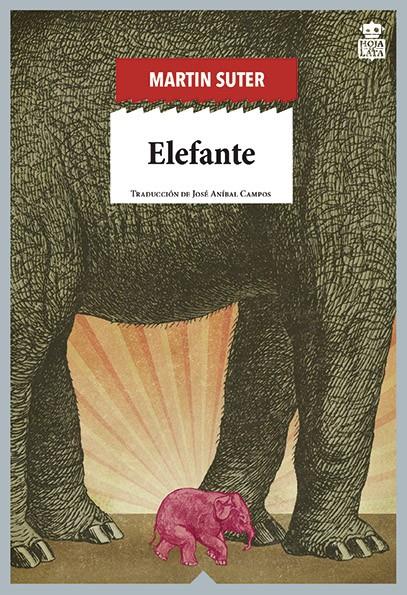 Elefante | 9788416537488 | Suter, Martin | Llibreria Sendak