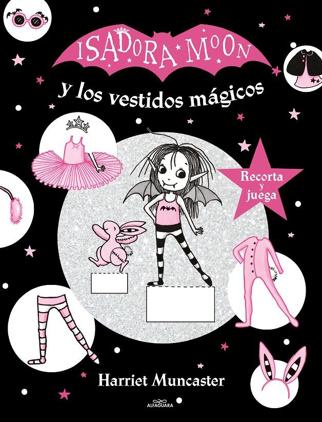Isadora Moon y los vestidos mágicos | 9788420440149 | Muncaster, Harriet | Librería Sendak