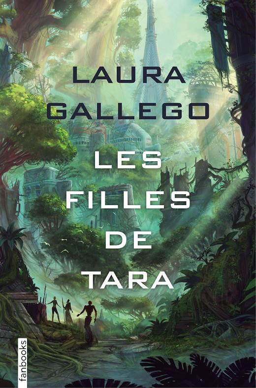 Les filles de Tara | 9788416716838 | Gallego, Laura | Llibreria Sendak