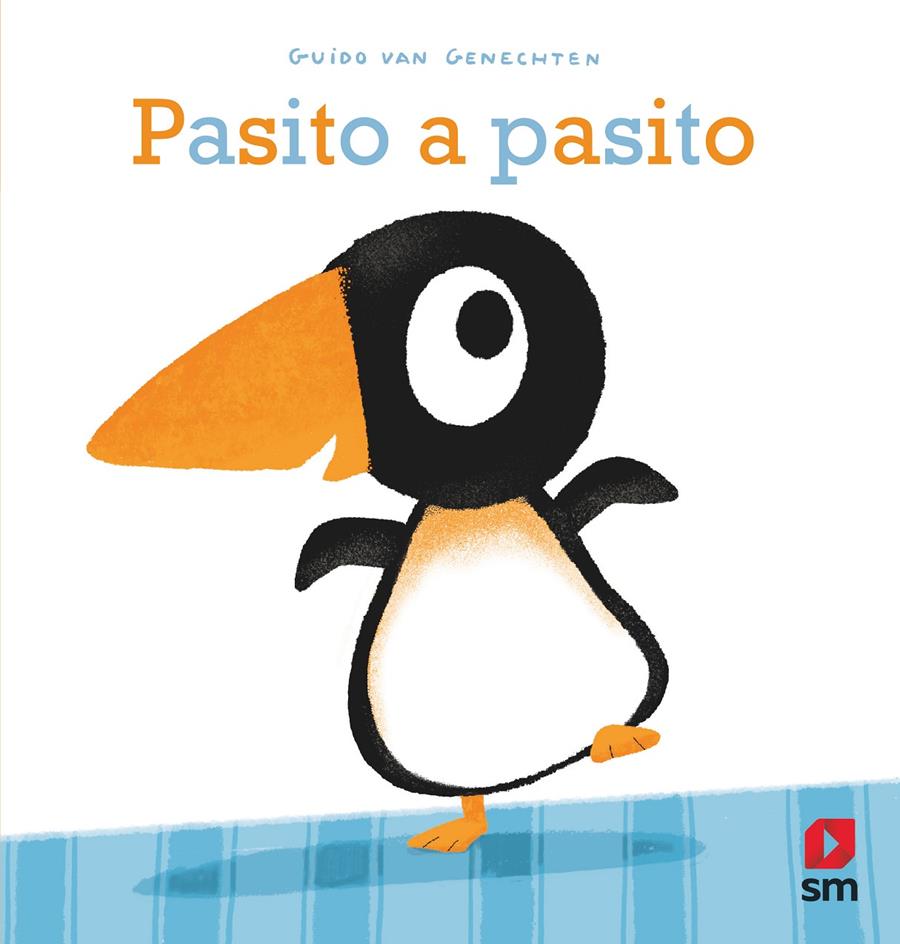 Pasito a pasito | 9788413187761 | van Genechten, Guido | Librería Sendak