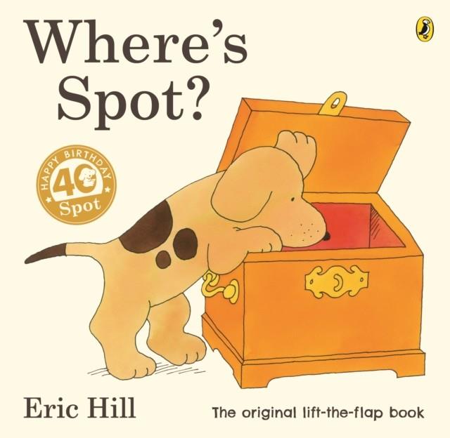 Where's Spot? | 9780241426128 | Hill, Eric | Llibreria Sendak