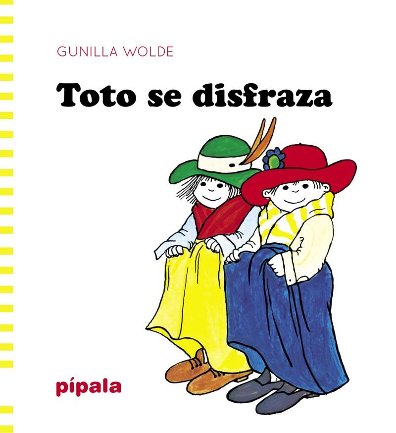 Toto se disfraza | 9788416287918 | Wolde Gunnilla | Llibreria Sendak