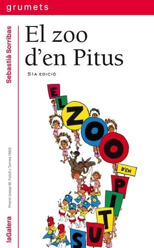 El zoo d'en Pitus | 9788424681012 | Sorribas i Roig, Sebastià | Librería Sendak