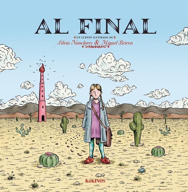 Al final | 9788419475602 | Nanclares Escudero, Silvia | Librería Sendak