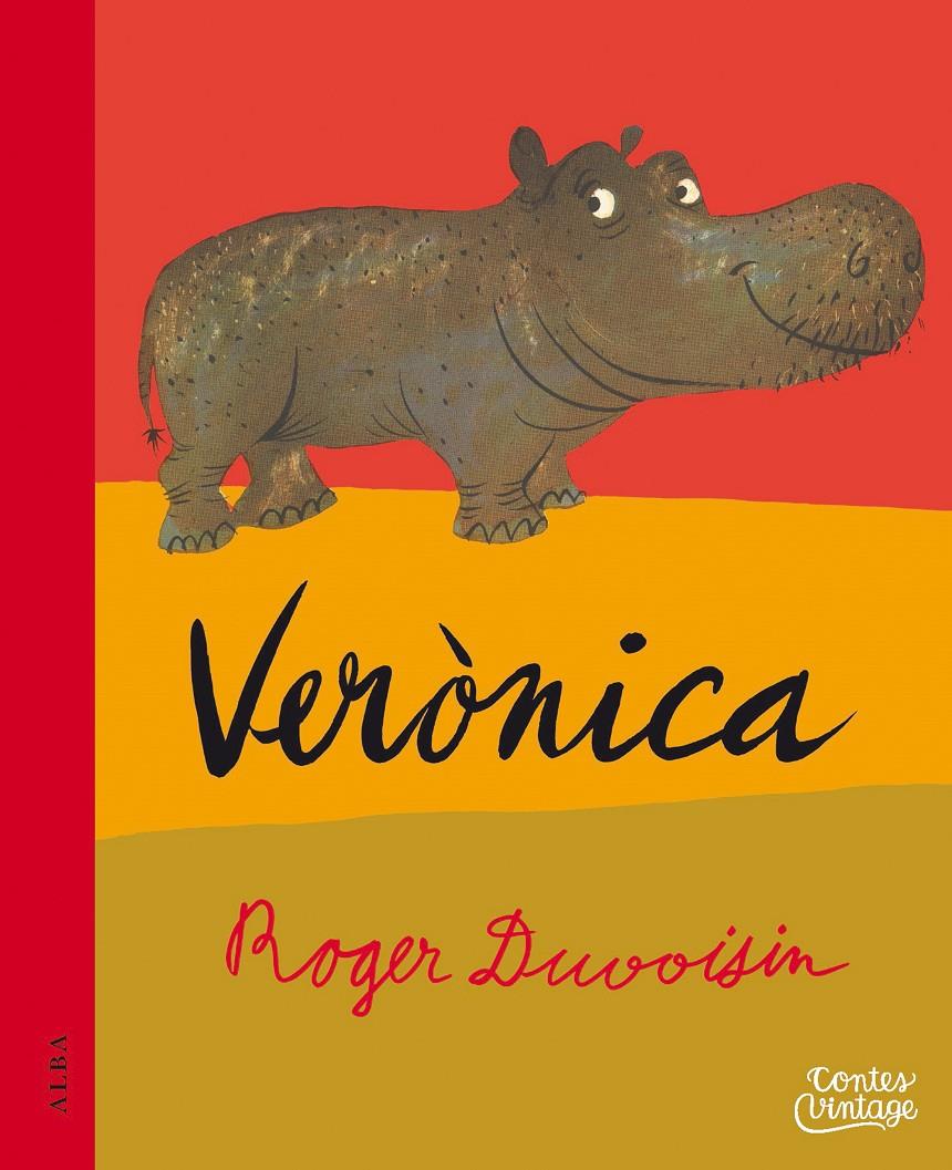 Verònica | 9788490654699 | Duvoisin, Roger | Llibreria Sendak