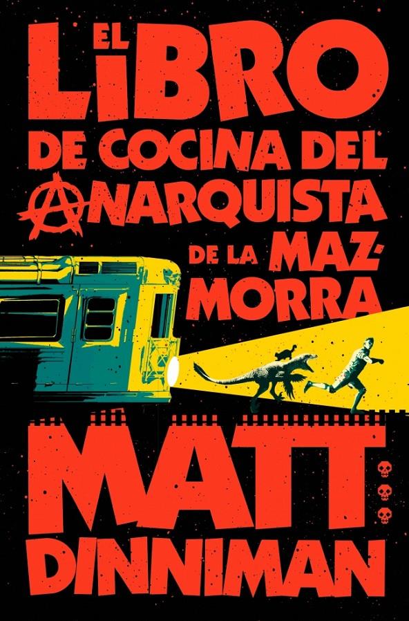 El libro de cocina del anarquista de la mazmorra (Carl el Mazmorrero 3) | 9788410466166 | Dinniman, Matt | Llibreria Sendak