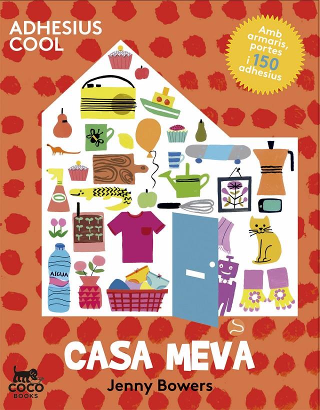 Casa meva | 9788494276620 | Bowers, Jenny | Llibreria Sendak