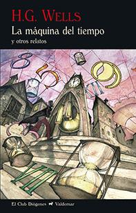 La máquina del tiempo | 9788477028802 | Wells, Herbert George | Llibreria Sendak