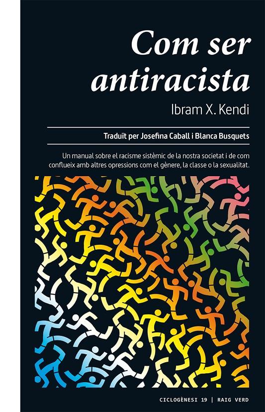 Com ser antiracista | 9788417925390 | Kendi, Ibram X. | Llibreria Sendak