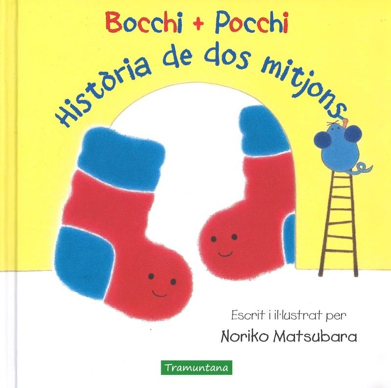 BOCCHI+POCCHI HISTÒRIA DE DOS MITJONS | 9788416578818 | MATSUBARA, NORIKO | Llibreria Sendak