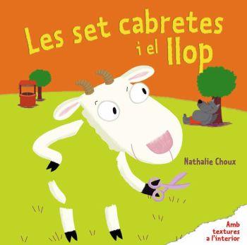 Les set cabretes i el llop | 9788492790913 | Choux, Nathalie | Librería Sendak