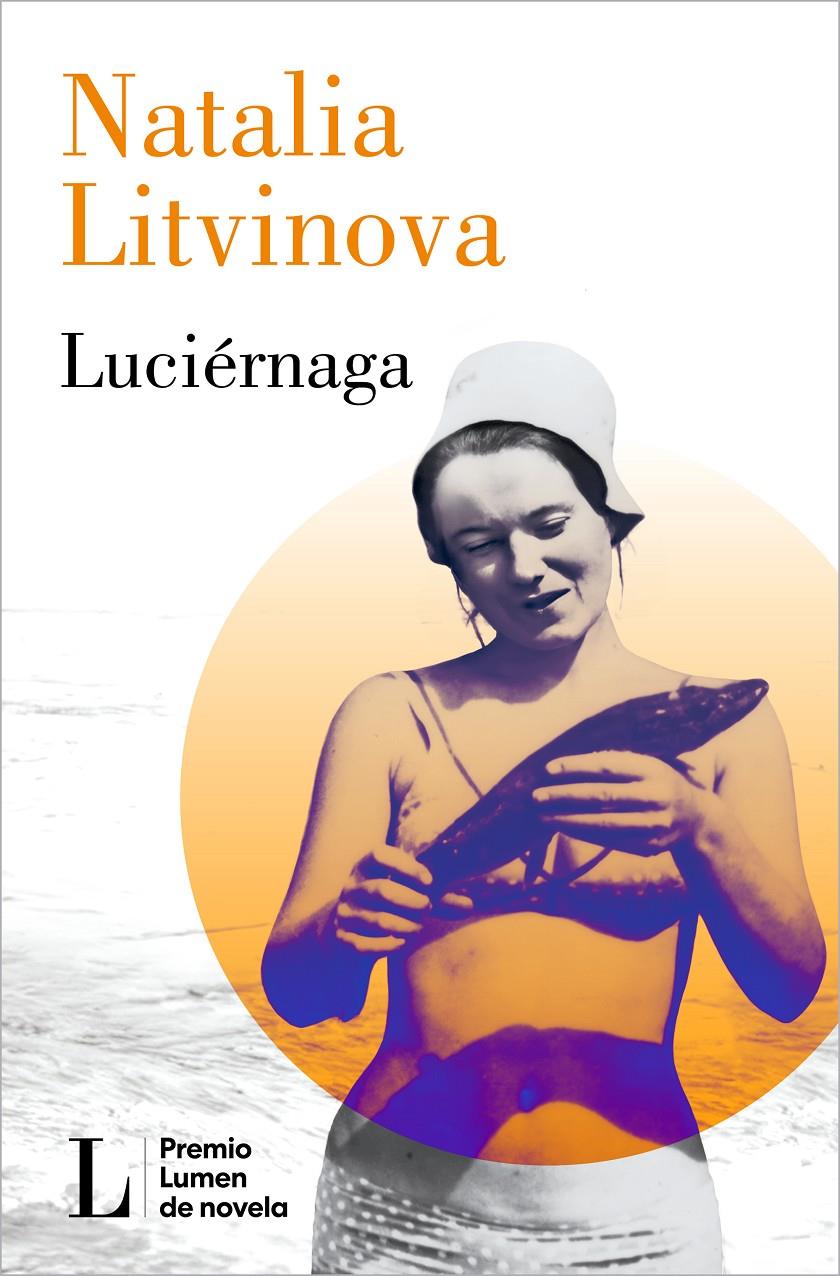 Luciérnaga (Premio Lumen 2024) | 9788426426864 | Litvinova, Natalia | Llibreria Sendak