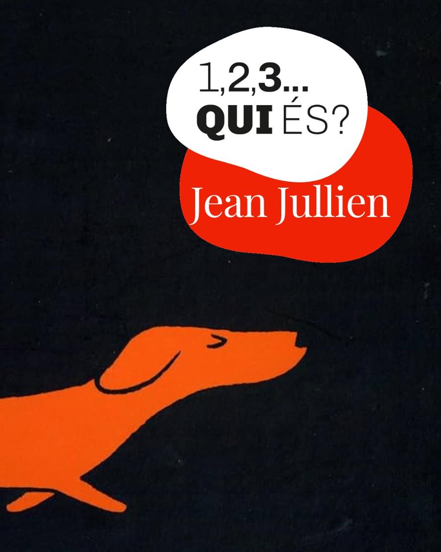 1, 2, 3... Qui és? Jean Jullien - Llibreria Sendak