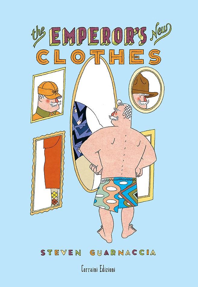 The Emperor's New Clothes | 9788875708030 | Guarnaccia, Steven | Llibreria Sendak