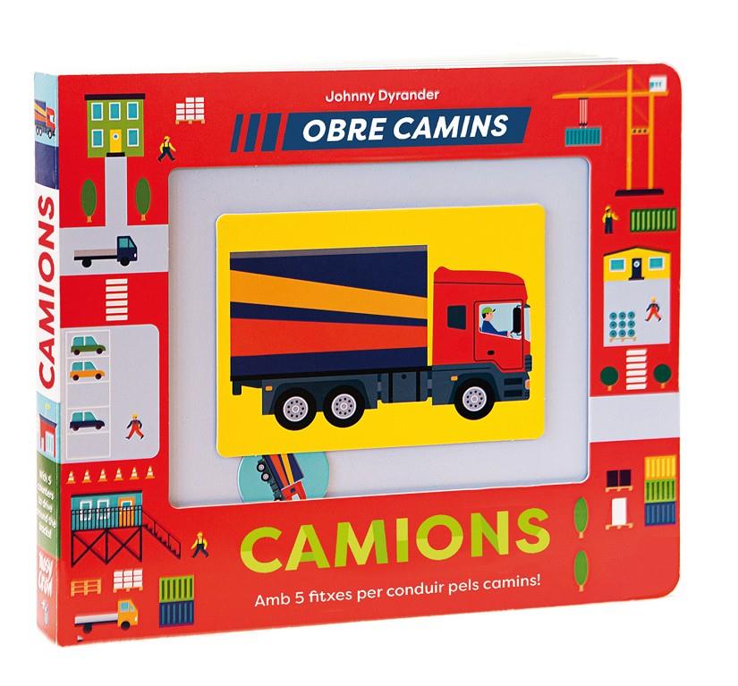 Camions. Obre camins | 9788491018612 | Dyrander, Johnny | Llibreria Sendak