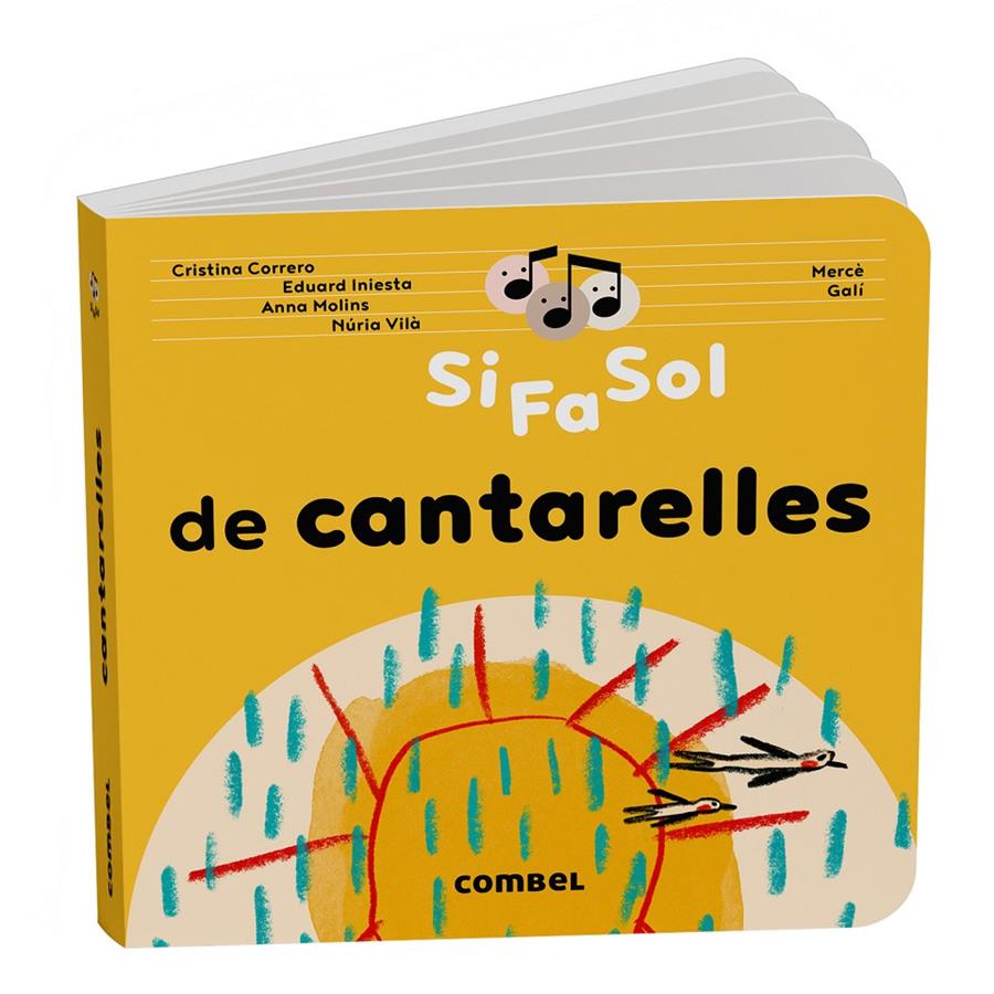Si fa sol de cantarelles | 9788411583480 | Correro Iglesias, Cristina/Molins Raich, Anna/Vilà Miquel, Núria/Iniesta Torres, Eduard | Llibreria Sendak
