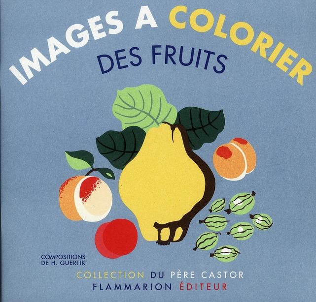 Images à colorier: des fruits | 9782914495097 | Llibreria Sendak