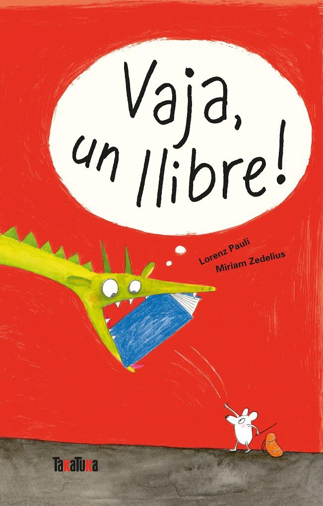 Vaja, un llibre! | 9788417383329 | Pauli, Lorenz | Llibreria Sendak