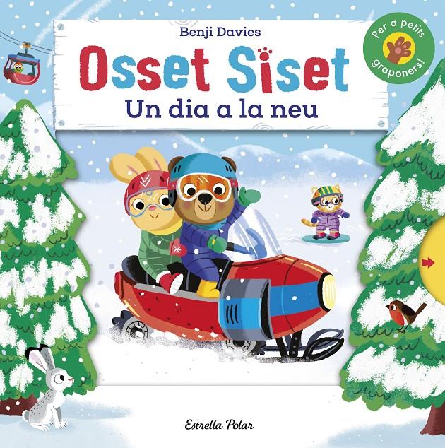 Osset Siset. Un dia a la neu | 9788418444104 | Davies, Benji | Librería Sendak