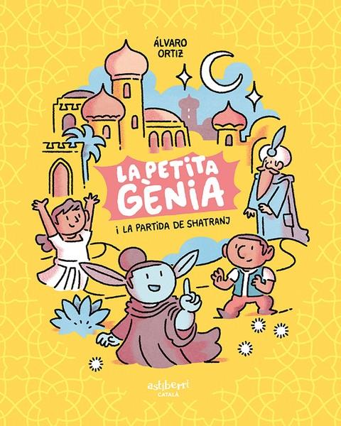 La petita gènia i la partida de shatranj | 9788418909139 | Ortiz, Álvaro | Llibreria Sendak