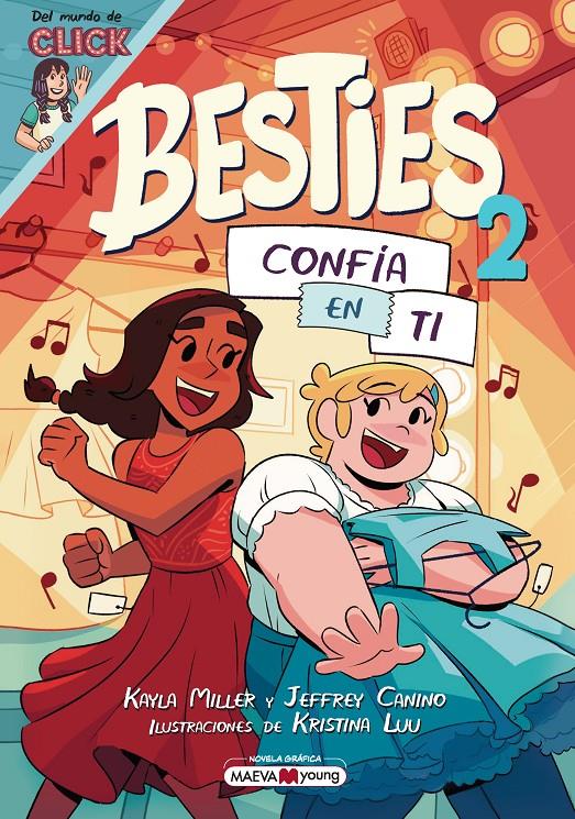 Besties 2: Confía en ti | 9788410260986 | Miller, Kayla/Canino, Jeffrey/Luu, Kristina | Librería Sendak