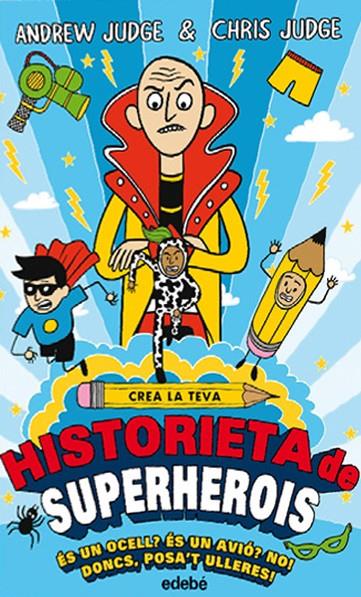 Crea la teva historieta de superherois | 9788468335209 | Judge, Andrew | Llibreria Sendak