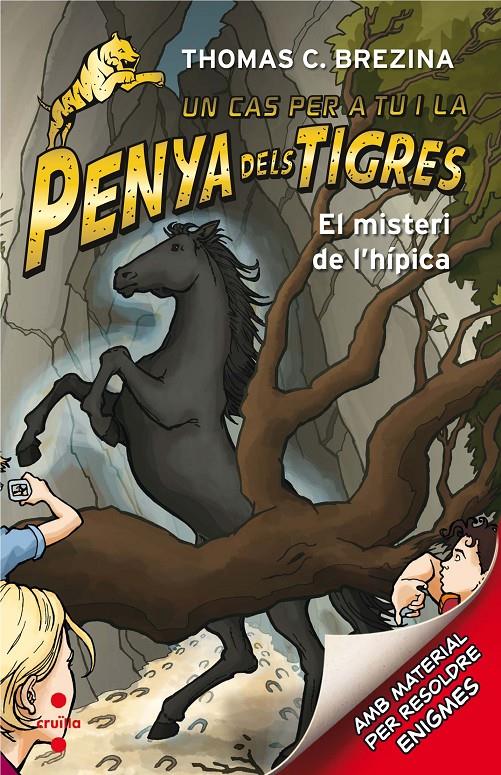 La penya dels tigres 3 - El misteri de l'hípica | 9788466143608 | Brezina, Thomas | Llibreria Sendak