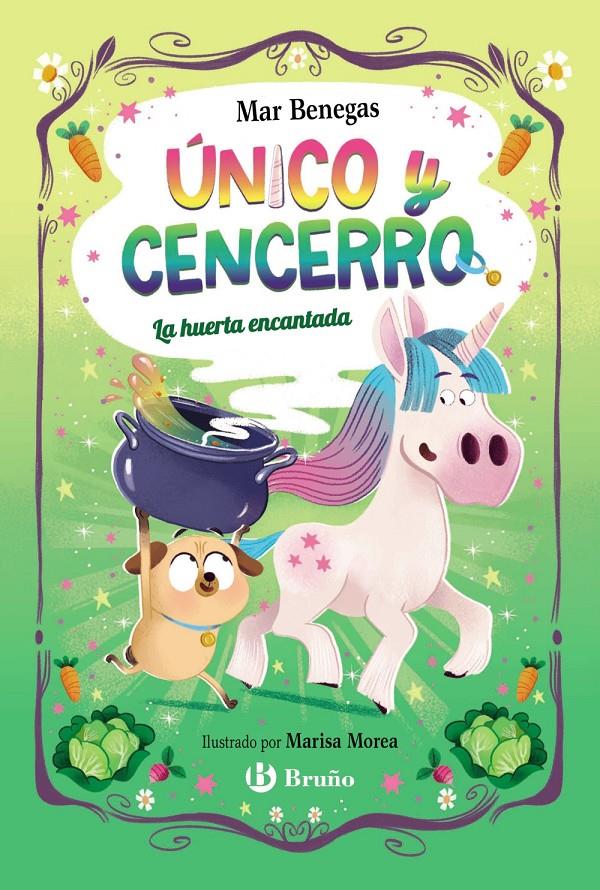 Único y Cencerro, 2. La huerta encantada | 9788469645109 | Benegas, Mar | Llibreria Sendak