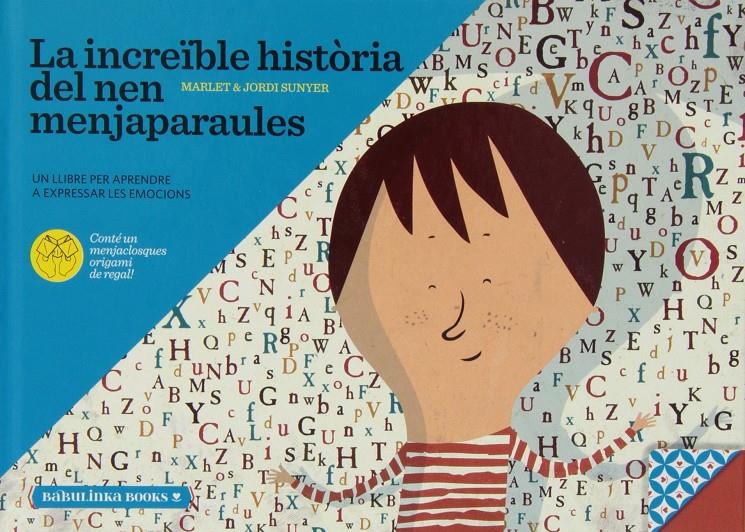 La increïble història del nen menjaparaules | 9788494159015 | González Durán, Mar | Librería Sendak