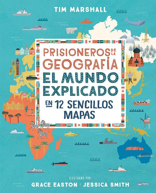 Prisioneros de la geografía | 9788408216735 | Marshall, Tim | Librería Sendak