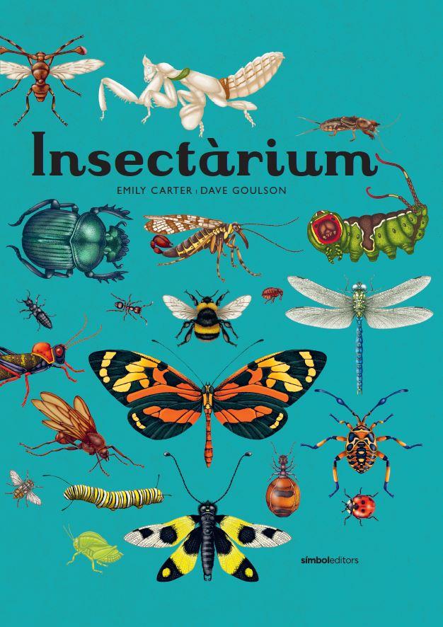 Insectàrium | 9788418696404 | Goulson, Dave | Llibreria Sendak