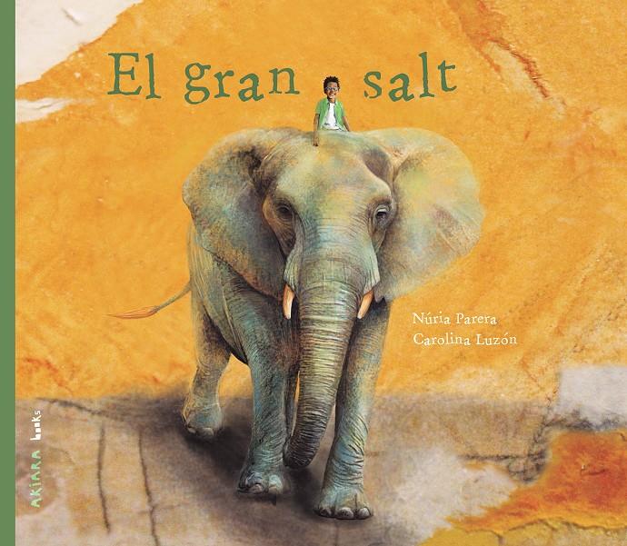 El gran salt | 9788417440947 | Parera, Núria | Llibreria Sendak