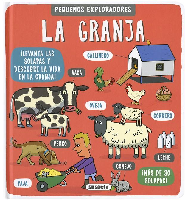 Pequeños exploradores. La granja | 9788467763348 | Susaeta, Equipo | Librería Sendak