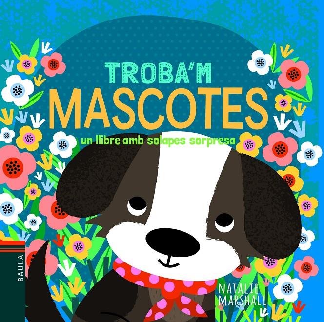 Troba'm - Mascotes | 9788447939732 | Marshall, Natalie | Llibreria Sendak