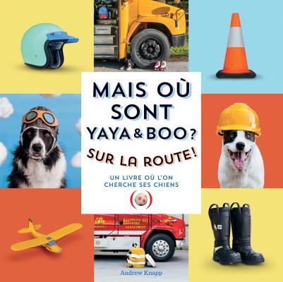 Mais òu sont Yaya et Boo? Sur la route! | 9782361938055 | Knapp, Andrew | Librería Sendak