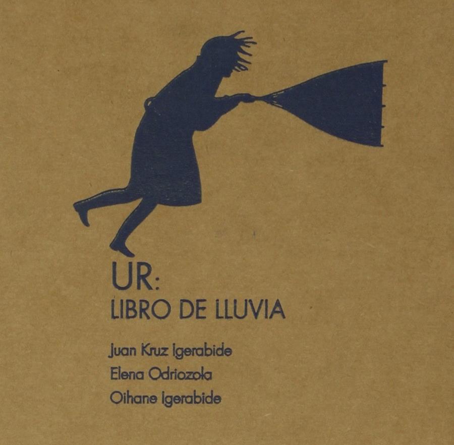 Ur: libro de lluvia | 9788415756491 | Igerabide Sarasola, Juan Kruz | Llibreria Sendak