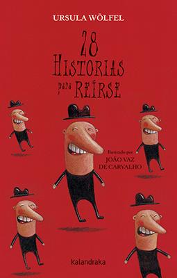 28 historias para reírse | 9788484644972 | Wölfel, Ursula | Librería Sendak