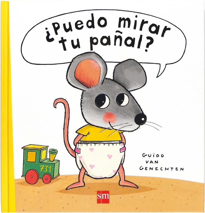 ¿Puedo mirar tu pañal? | 9788467530698 | van Genechten, Guido | Llibreria Sendak