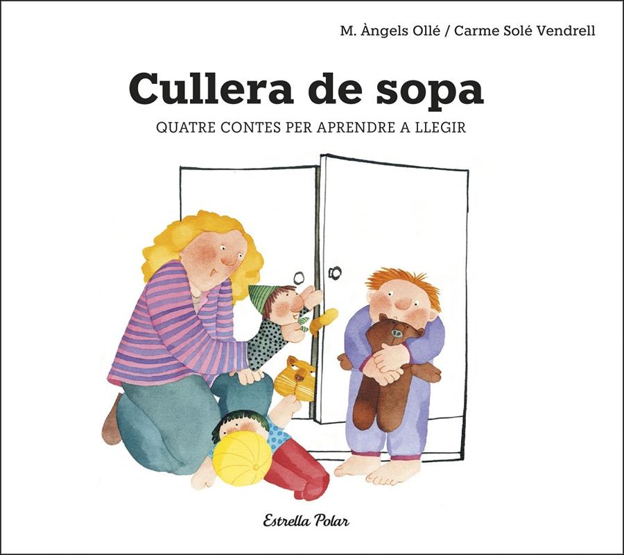 Cullera de sopa | 9788491378693 | Solé Vendrell, Carme | Librería Sendak