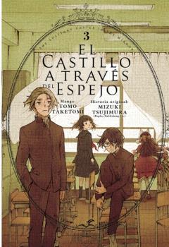 El castillo a través del espejo 3 | 9788419536006 | TAKETOMI TOMO | Llibreria Sendak