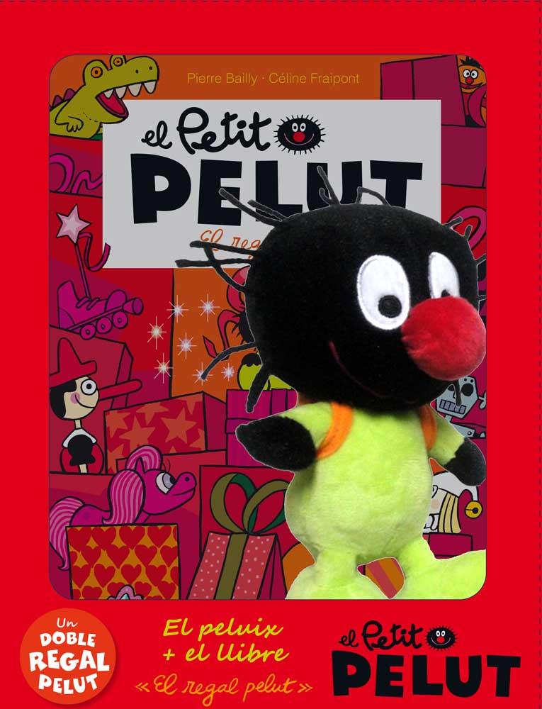 El regal pelut ...i el peluix! | 9788416166930 | Fraipont, Céline/Bailly, Pierre | Librería Sendak