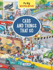 My Big Wimmelbook® - Cars and Things That Go : A Look-and-Find Book | 9781615194988 | Stefan Lohr | Librería Sendak