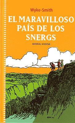 El maravilloso país de los Snergs | 9788426135223 | Smiths. Wyke | Llibreria Sendak